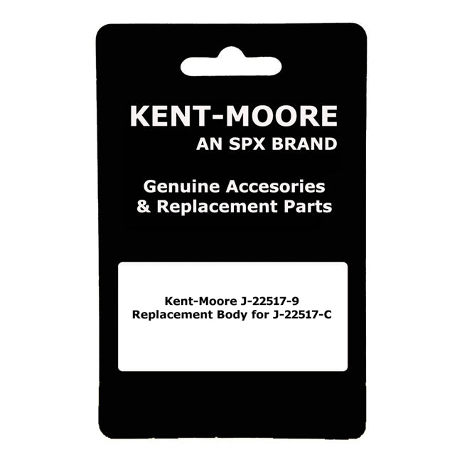 Kent-Moore J-22517-9 Replacement Body for J-22517-C